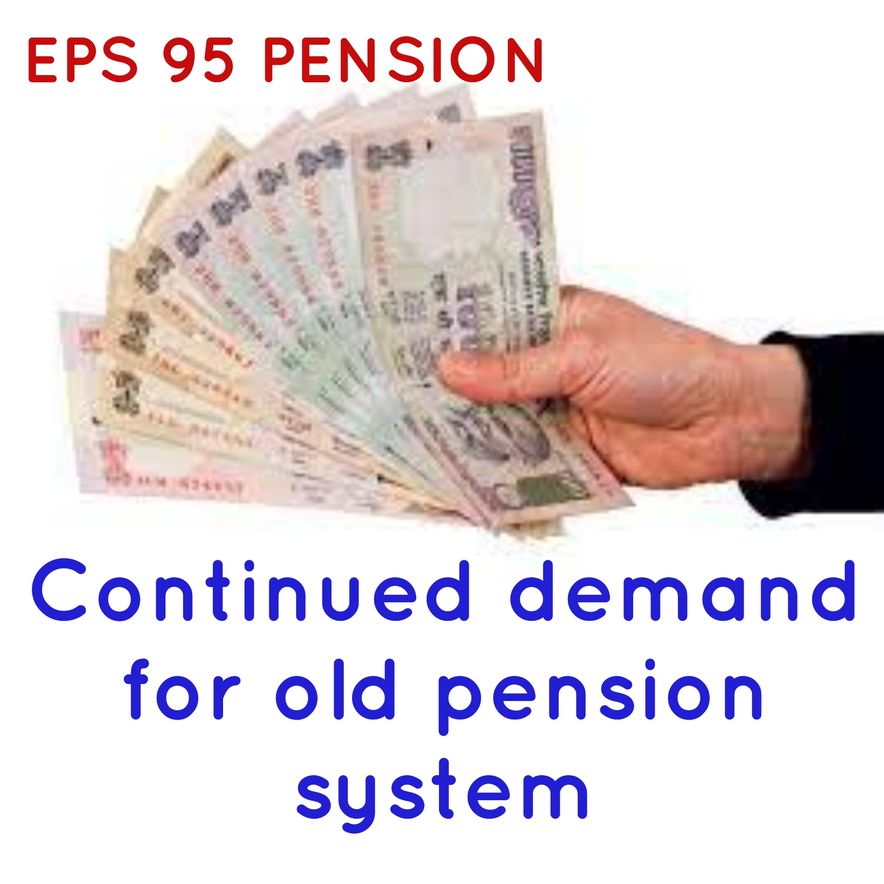 Continued demand for old pension system