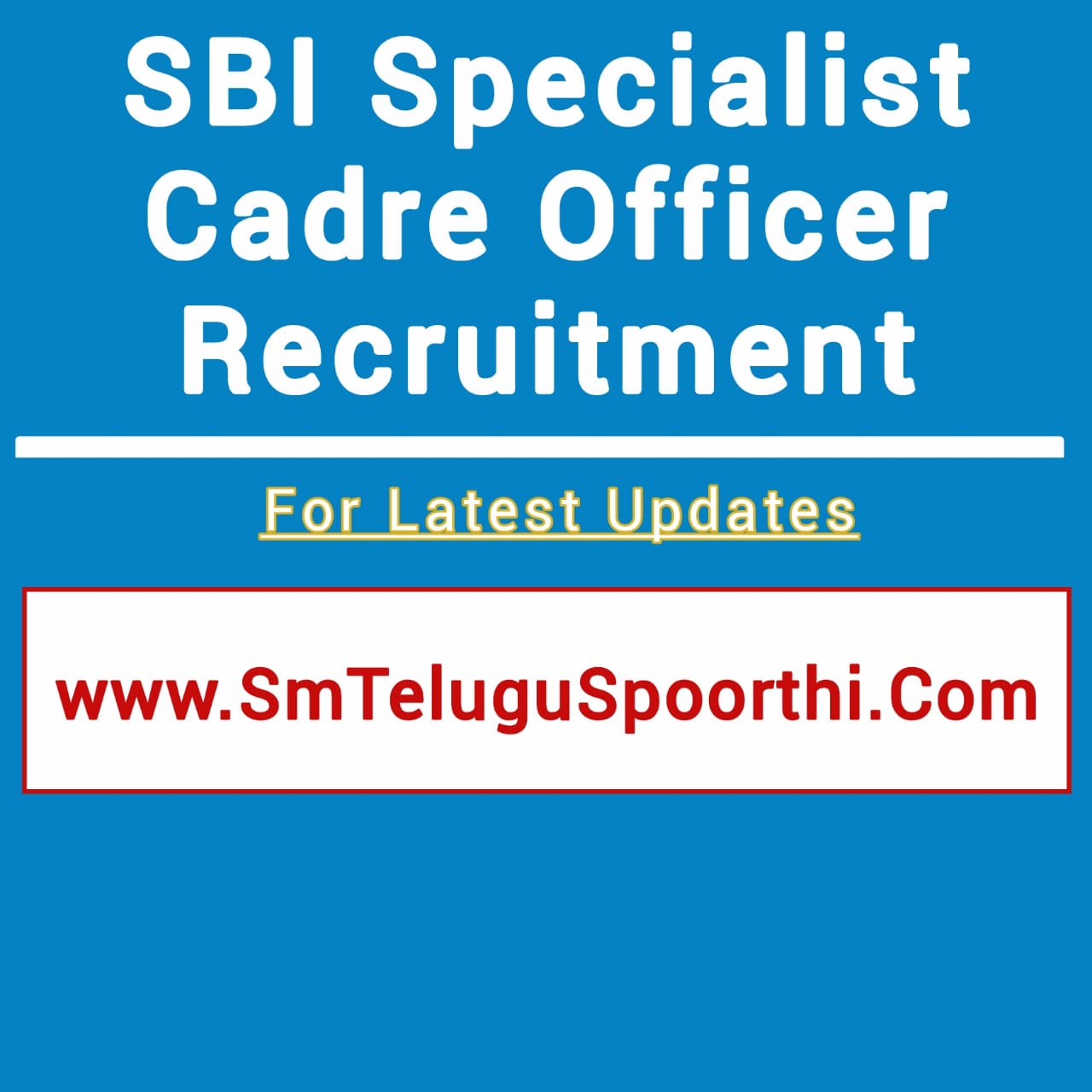 SBI Specialist Cadre Officer Recruitment